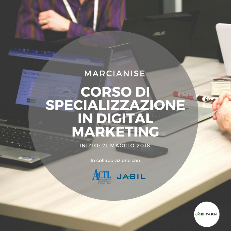 A Marcianise un corso di Specializzazione in Digital Marketing insieme ad ACTL e Jabil Italia
